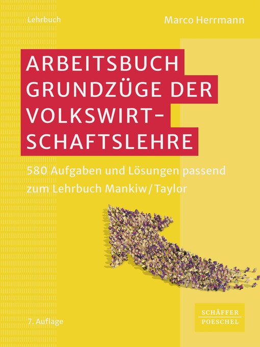 Title details for Arbeitsbuch Grundzüge der Volkswirtschaftslehre by Marco Herrmann - Available